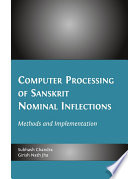 Computer Processing of Sanskrit Nominal Inflections