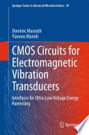 CMOS Circuits for Electromagnetic Vibration Transducers Book