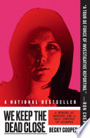 We Keep the Dead Close PDF Book By Becky Cooper
