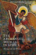 The Archangel Michael in Africa Book