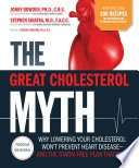 Book The Great Cholesterol Myth Now Includes 100 Recipes for Preventing and Reversing Heart Disease Cover