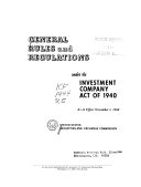 General Rules and Regulations Under the Investment Company Act of 1940
