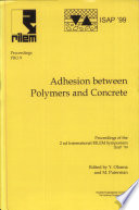 PRO 9  2nd International RILEM Symposium on Adhesion between Polymers and Concrete   ISAPP 99