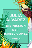 Die Mission der Isabel Gómez