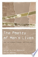 The Poetry of Men s Lives Book