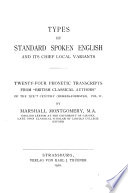 Types of Standard Spoken English and Its Chief Local Variants  Twenty four Phonetic Transcripts from  British Classical Authors  of the XIXth Century  Herrig  Foerster   Vol  II  Book PDF