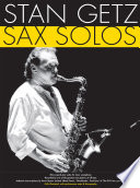 Stan Getz Sax Solos