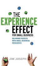 The Experience Effect for Small Business