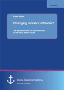 Changing readers’ attitudes? The representation of discrimination in the Harry Potter novels