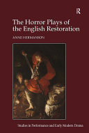 The Horror Plays of the English Restoration