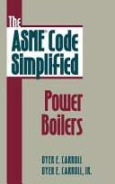 The ASME Code Simplified  Power Boilers Book