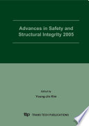 Advances in Safety and Structural Integrity 2005 Book
