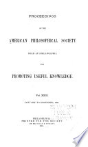 Proceedings of the American Philosophical Society Held at Philadelphia for Promoting Useful Knowledge