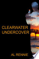 Clearwater Undercover