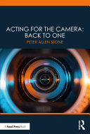 Acting for the camera : back to one /