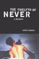 The Twelfth of Never Book