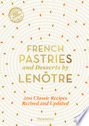 French Pastries and Desserts by Len  tre