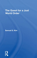 The Quest For A Just World Order