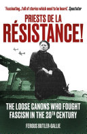 Priests de la Resistance!