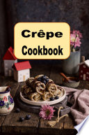 Cr  pe Cookbook Book