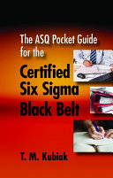The ASQ Pocket Guide for the Certified Six Sigma Black Belt Pdf/ePub eBook