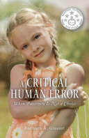 A Critical Human Error