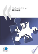 Better Regulation in Europe: Denmark 2010