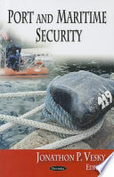 Port and Maritime Security Book