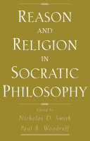 Reason and Religion in Socratic Philosophy