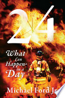 24  What Can Happen in A Day