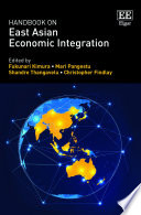 Handbook on East Asian Economic Integration Book