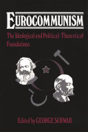 Eurocommunism, the Ideological and Political-theoretical Foundations