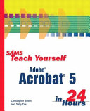 Sams Teach Yourself Adobe Acrobat 5 in 24 Hours Pdf/ePub eBook