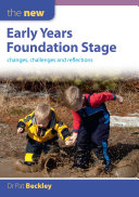 The New Early Years Foundation Stage: Changes, Challenges And Reflections
