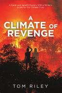 A Climate of Revenge