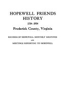 Hopewell Friends History, 1734-1934, Frederick County, ...