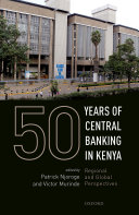50 Years of Central Banking in Kenya