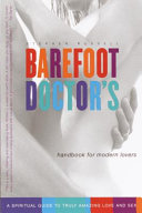 Barefoot Doctor s Handbook for Modern Lovers Book