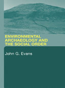 Environmental Archaeology and the Social Order