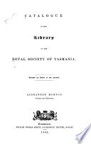 Catalogue of the Library of the Royal Society of Tasmania