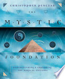 The Mystic Foundation Book