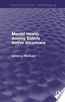 Mental Health Among Elderly Native Americans  Psychology Revivals 