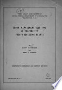 Labor Management Relations In Cooperative Food Processing Plants