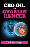 CBD Oil for Ovarian Cancer