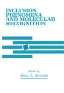 Inclusion Phenomena and Molecular Recognition