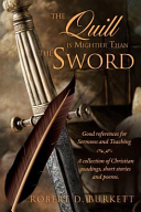 The Quill Is Mightier Than the Sword Book