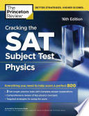 The Princeton Review Cracking the SAT Subject Test in Physics