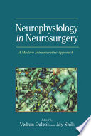 Neurophysiology in Neurosurgery Book