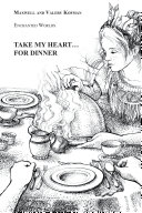 Read Pdf Take My Heart       for Dinner