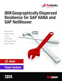 IBM Geographically Dispersed Resilience for SAP HANA and SAP NetWeaver